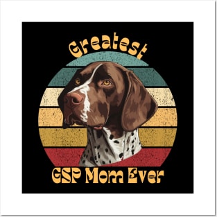 Greatest GSP Mom Shirt Hoodie Posters and Art